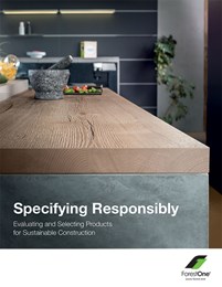 Specifying responsibly: Evaluating and selecting products for sustainable construction