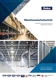 The Dulux® Solutions Guide for Warehouse & Industrial  