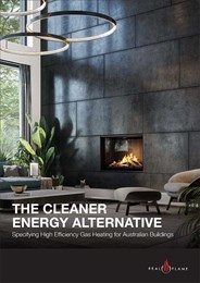 The cleaner energy alternative: Specifying high-efficiency gas heating for Australian buildings