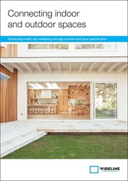 Connecting indoor and outdoor spaces: Enhancing health and wellbeing through window and door specification