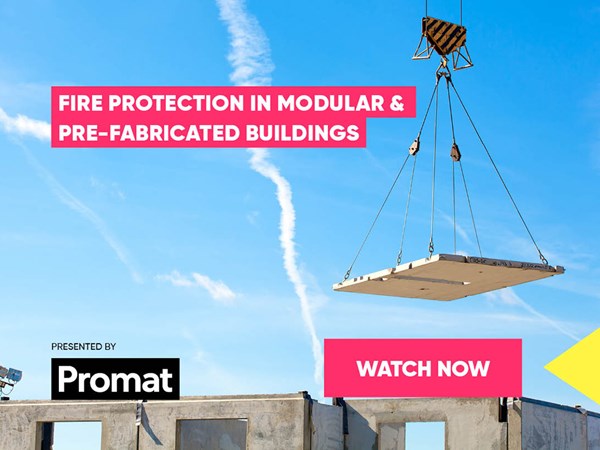 CPD On Demand - Fire Protection in Modular & Pre-fabricated buildings​