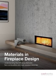Materials in fireplace design: Understanding the difference between non-combustible and heat-resistant materials 