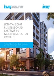 Lightweight plasterboard systems in multi-residential projects: National Construction Code structural, fire and acoustic requirements
