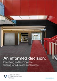 An informed decision: Specifying textile composite flooring for educational applications