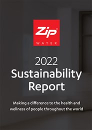 Zip Water 2022 sustainability report: Making a difference to the health and wellness of people throughout the world