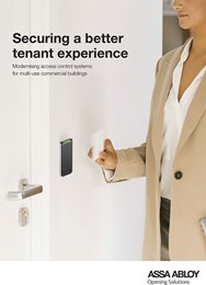 Securing a better tenant experience: Modernising access control systems for multi-use commercial buildings