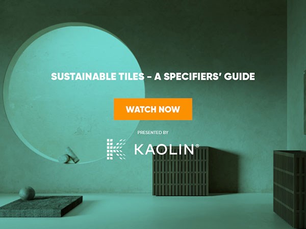 Sustainable Tiles – a Specifiers’ Guide