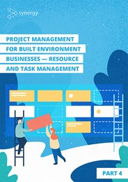 Resource and task management: Project management for built environment businesses 
