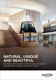Natural, unique and beautiful: Why natural timber veneer is still the premier product for decorative walls, ceilings, joinery and furniture