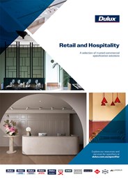 The Dulux® Solution Guide for Retail & Hospitality  