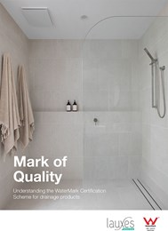 Mark of quality: Understanding the WaterMark Certification Scheme for drainage products