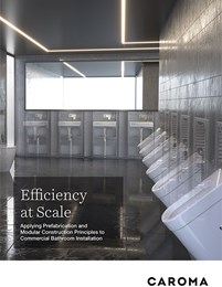 Efficiency at scale: Applying prefabrication and modular construction principles to commercial bathroom installation