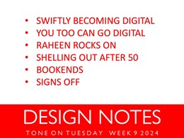 Design notes for week 9/2024 from Tone on Tuesday
