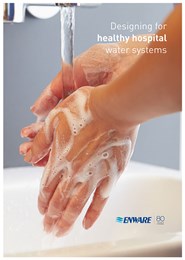 Designing for healthy hospital water system