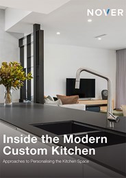 Inside the modern custom kitchen: Approaches to personalising the kitchen space