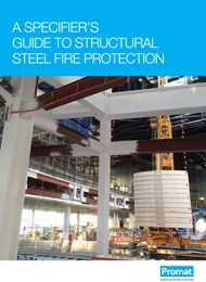 A specifier's guide to structural steel fire protection 