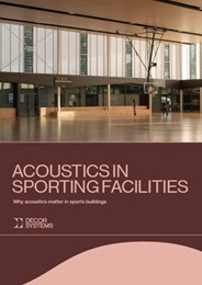 Acoustics in Sports and Recreation Design