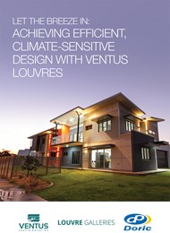 Let the breeze in: Achieving efficient, climate-sensitive design with Ventus louvres