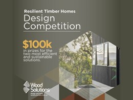 WoodSolutions launches $100k competition for designing resilient timber homes