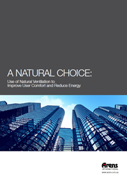A natural choice: Use of natural ventilation to improve user comfort and reduce energy