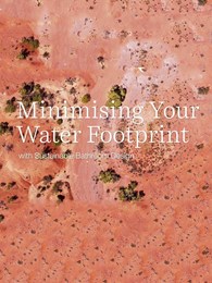 Minimising your water footprint with sustainable bathroom design