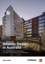 Seismic design in Australia: Are you complying with the National Construction Code and Earthquake Standard?   