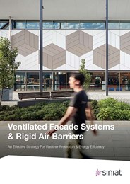 Ventilated facade systems & rigid air barriers: An effective strategy for weather protection & energy efficiency