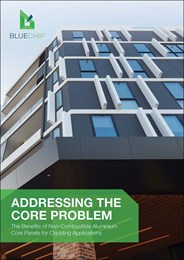 Addressing the core problem: The benefits of non-combustible aluminium core panels for cladding applications
