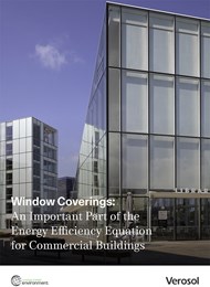 Window coverings: An important part of the energy efficiency equation for commercial buildings 