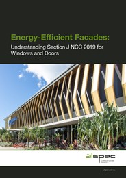 Energy-efficient facades: Understanding Section J NCC 2019 for windows and doors