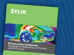 FLIR IR Automation Guidebook: The ultimate free resource for using infrared cameras in the automation industry