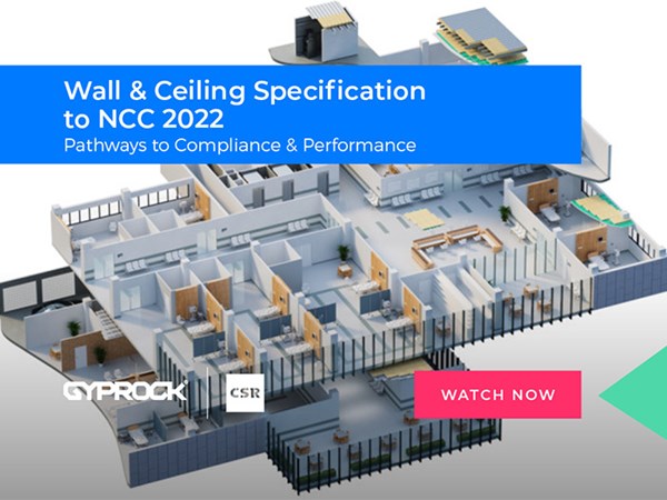 CPD On Demand - Wall & Ceiling Specification to NCC 2022 – Pathways to Compliance & Performance