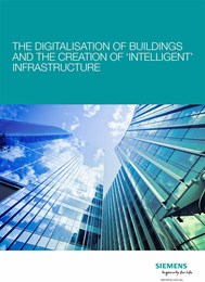The digitalisation of buildings and the creation of 'intelligent' infrastructure