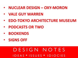 Design Notes: Ideas, issues and idiocies from the last fortnight