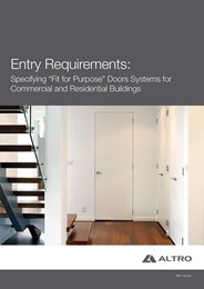 Entry requirements: Specifying 'fit-for-purpose' door systems for commercial and residential buildings