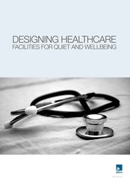 Designing healthcare facilities for quiet and wellbeing 