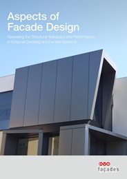 Aspects of facade design: Assessing the structural adequacy and performance of external cladding and facade systems
