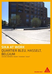 Sika at work: Quartier Bleu, Hasselt, Belgium