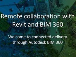 Autodesk BIM 360 allowing remote collaboration for Revit users