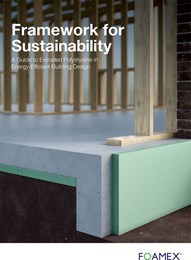Framework for Sustainability: A guide to extruded polystyrene in energy-efficient building design