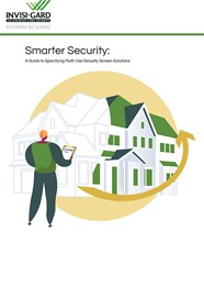 Smarter security:  A guide to specifying multi-use security screen solutions