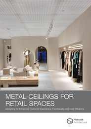 Metal ceilings for retail spaces: Designing for enhanced customer experience, functionality and cost efficiency   