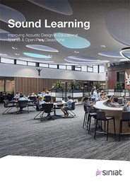 Sound learning: Improving acoustic design in educational spaces & open-plan classrooms 