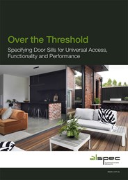 Over the threshold: Specifying door sills for universal access, functionality and performance