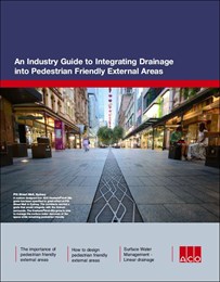 An industry guide to integrating drainage into pedestrian-friendly external areas