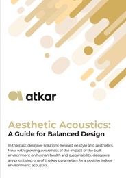 Aesthetic acoustics: A guide for balanced design
