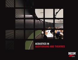 Acoustic design for auditoriums and theatres