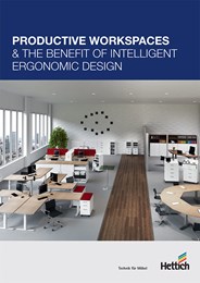 Productive workspaces & the benefit of intelligent ergonomic design