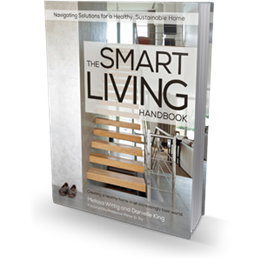 The Smart Living Handbook by Healthy Interiors and Green Moves Australia