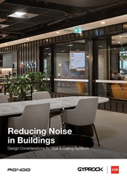 Reducing noise in buildings: Design considerations for wall & ceiling systems